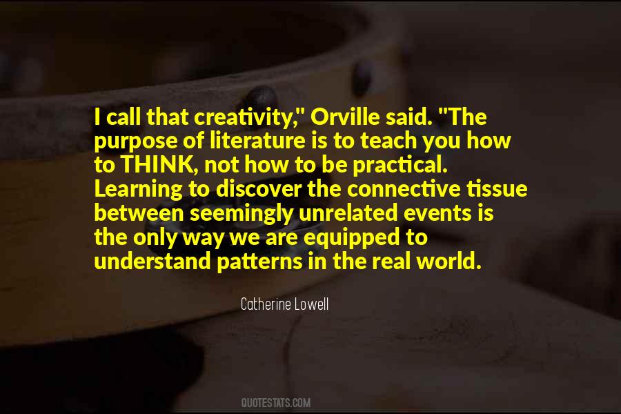 Purpose Of Learning Quotes #722714