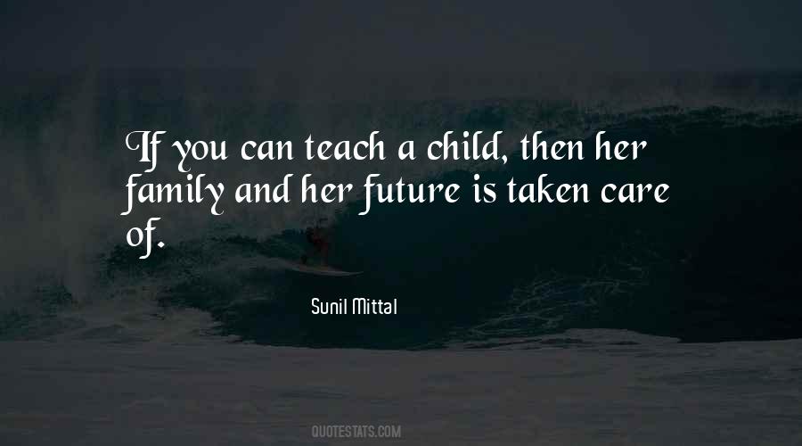 A Child Can Teach Quotes #4406