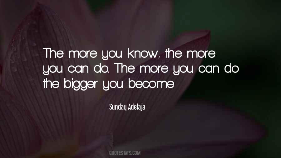 More You Know Quotes #114971