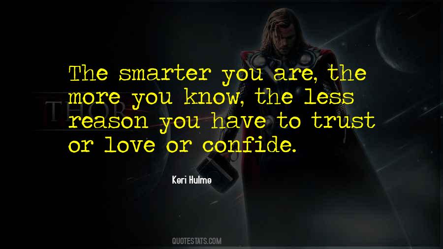 More You Know Quotes #184114