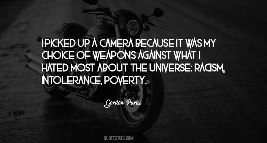 A Choice Of Weapons Gordon Parks Quotes #41650
