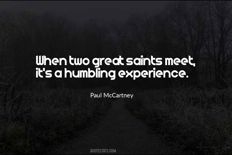 Humbling Experience Quotes #419264