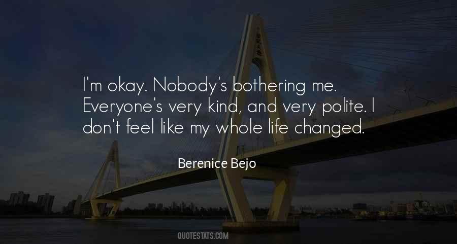 Quotes About Nobody Like Me #643371