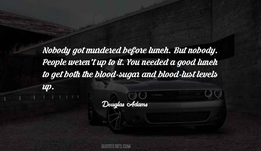 Blood Lust Quotes #510742