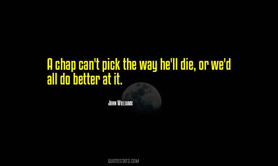 A D Williams Quotes #1438217