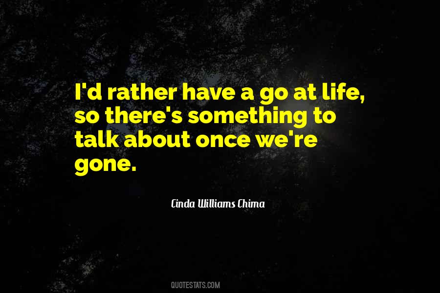 A D Williams Quotes #624181