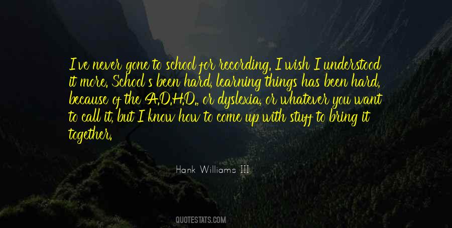 A D Williams Quotes #900055