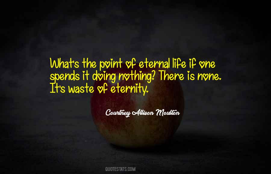 What S The Point Quotes #1124334