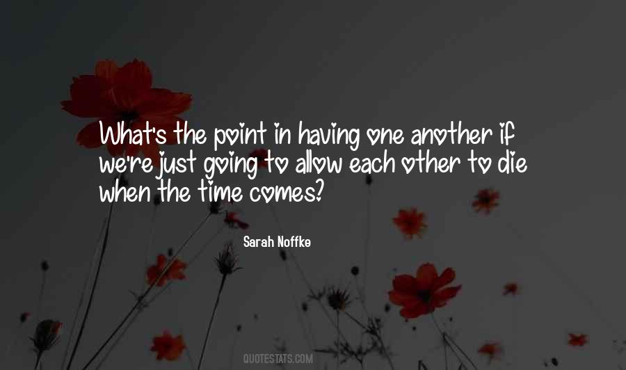 What S The Point Quotes #1144773