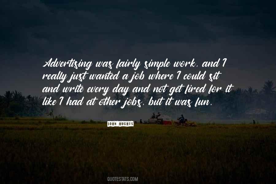 A Day At Work Quotes #225905