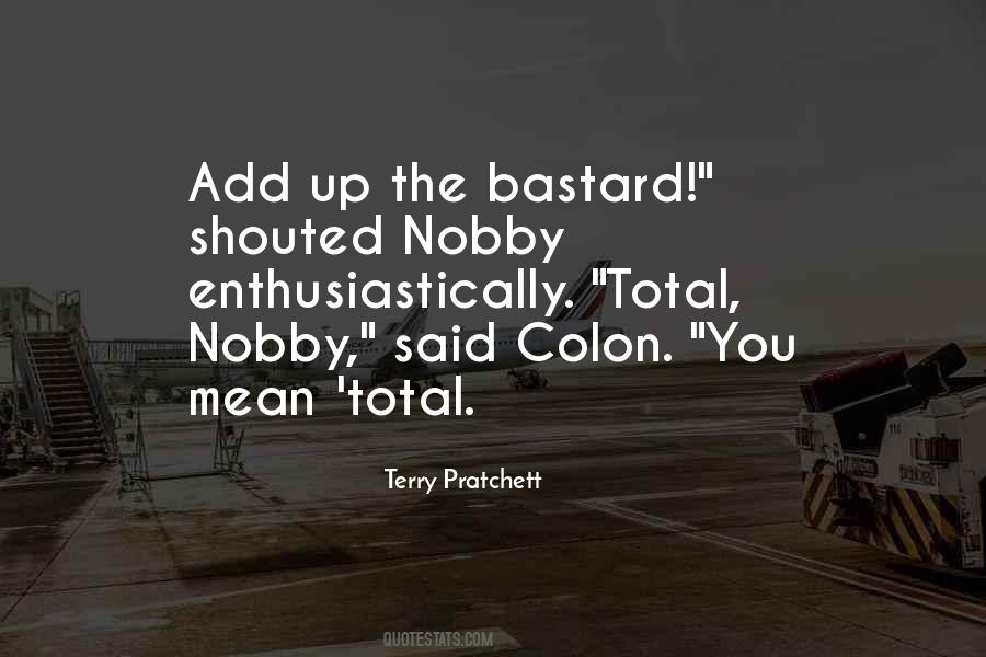 Quotes About Nobby #1569711