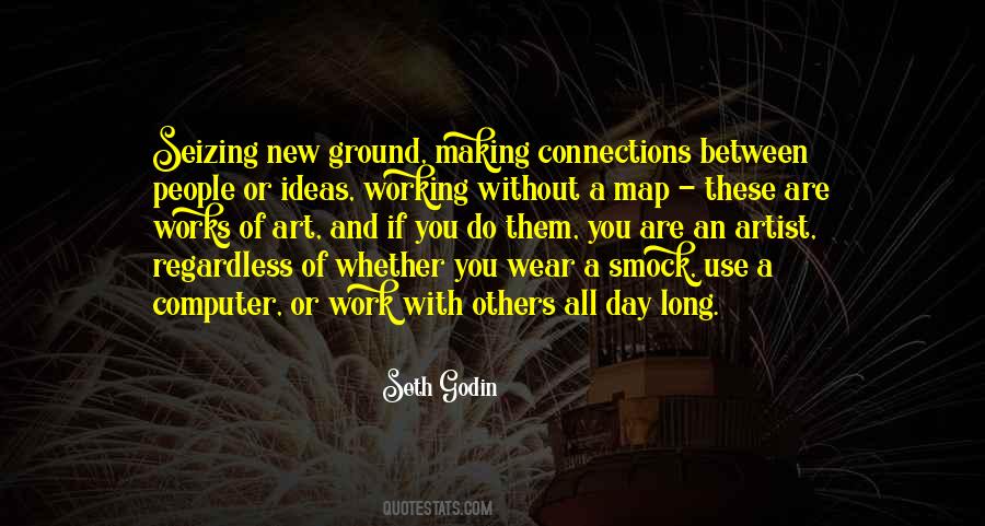 A Day Without Work Quotes #1754471