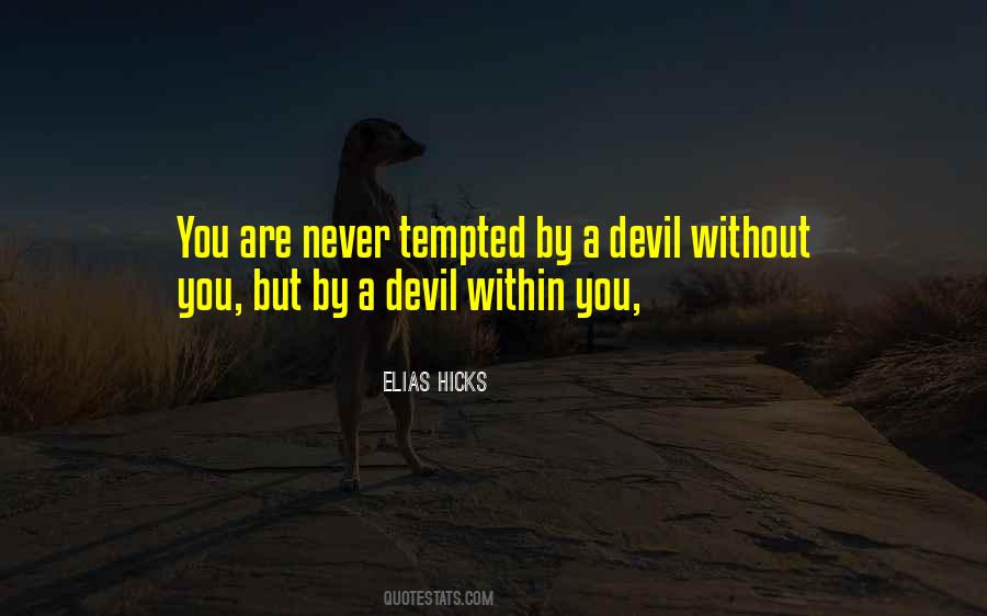 A Devil Quotes #1109172