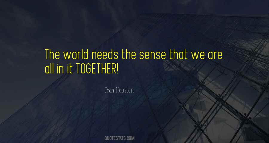 All In It Together Quotes #1253187