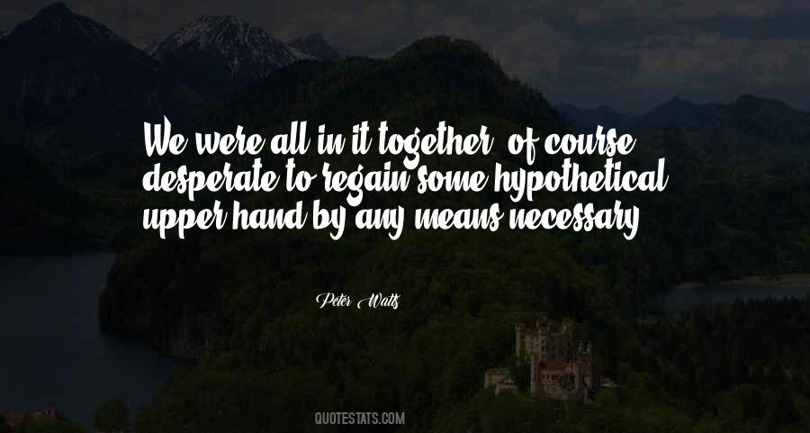 All In It Together Quotes #1312804