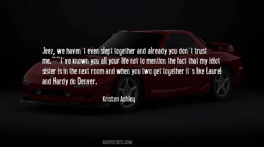 All In It Together Quotes #136888
