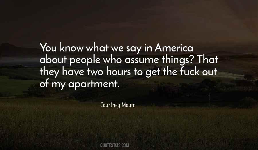 People Who Assume Quotes #1593886