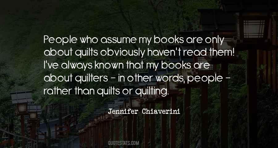 People Who Assume Quotes #1808472