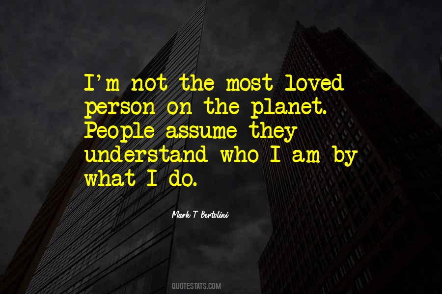 People Who Assume Quotes #1855813