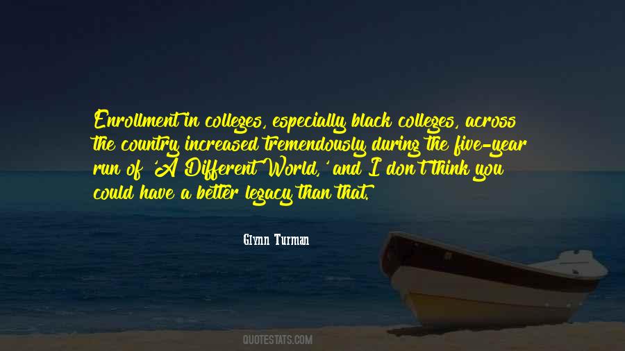 A Different World Quotes #1209896