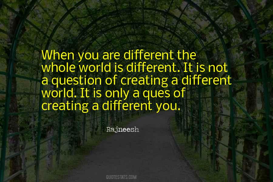 A Different World Quotes #1403204