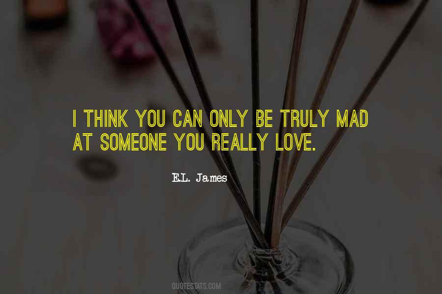I Love You Madly Quotes #122117