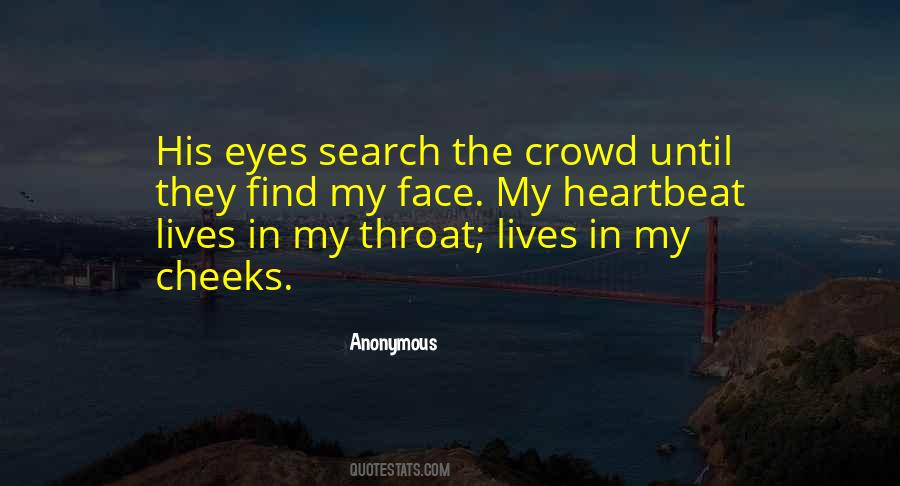 A Face In The Crowd Quotes #1133912