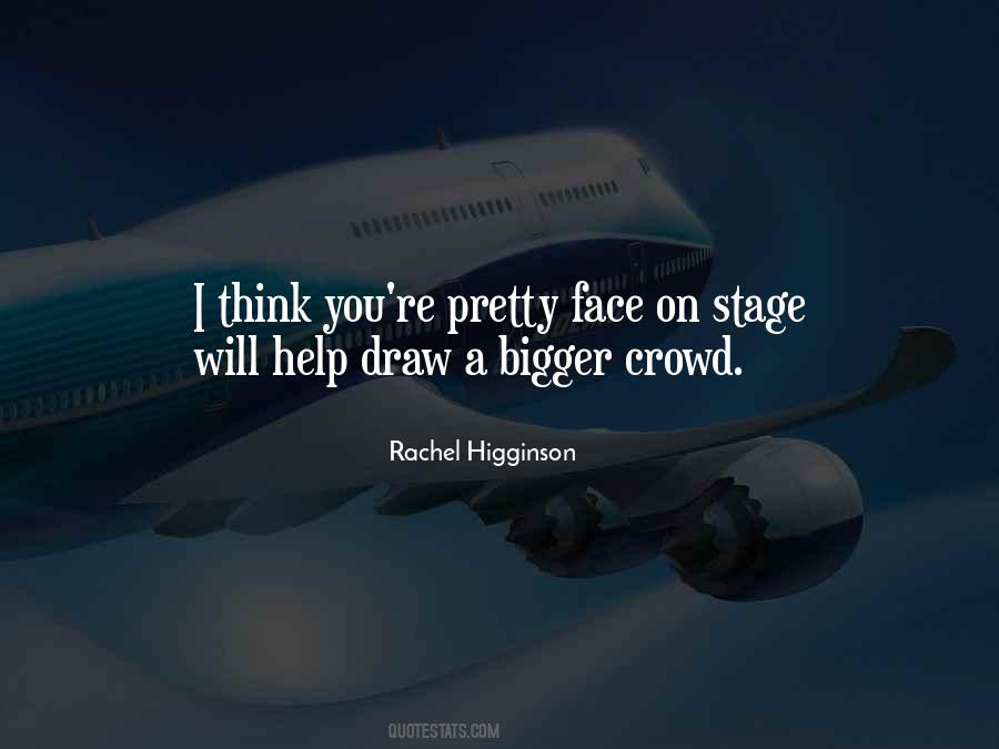 A Face In The Crowd Quotes #176893