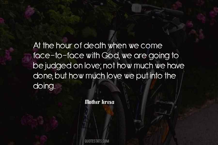A Face Only A Mother Could Love Quotes #1009959