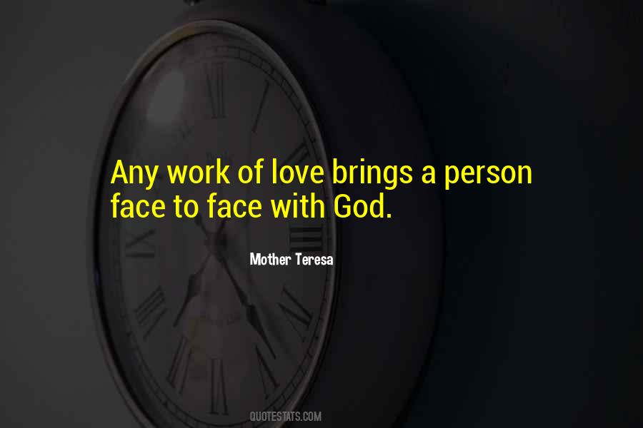 A Face Only A Mother Could Love Quotes #1695776