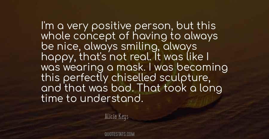 Positive Person Quotes #1315065