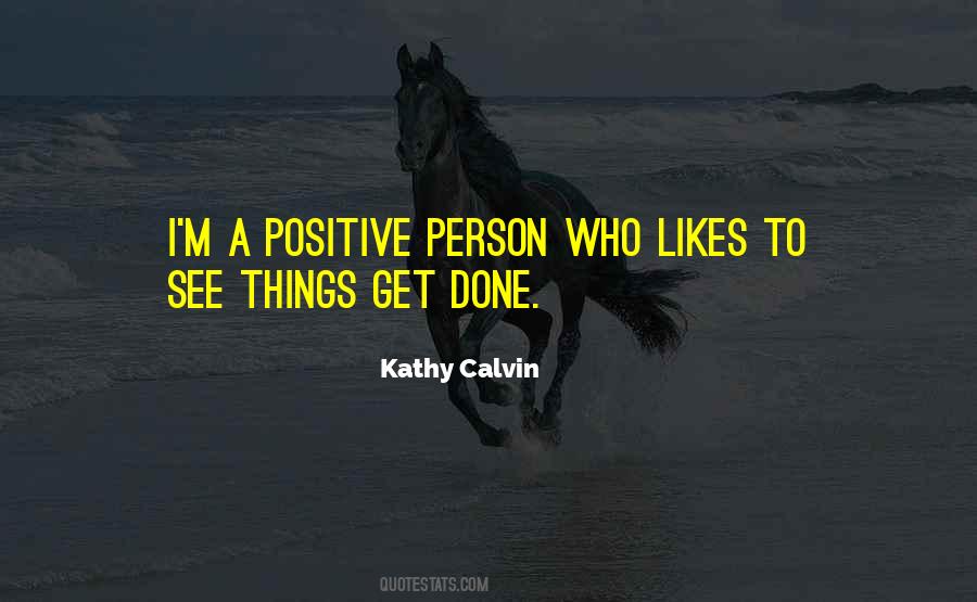 Positive Person Quotes #1439078