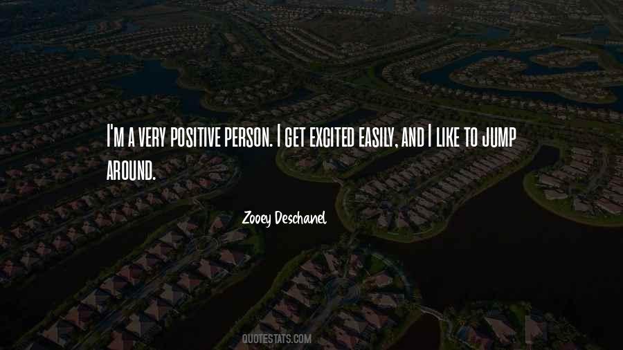 Positive Person Quotes #1875971