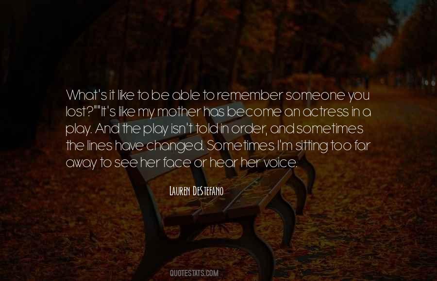 A Face To Remember Quotes #879078