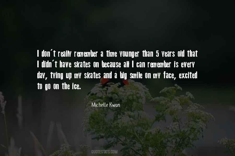 A Face To Remember Quotes #999632