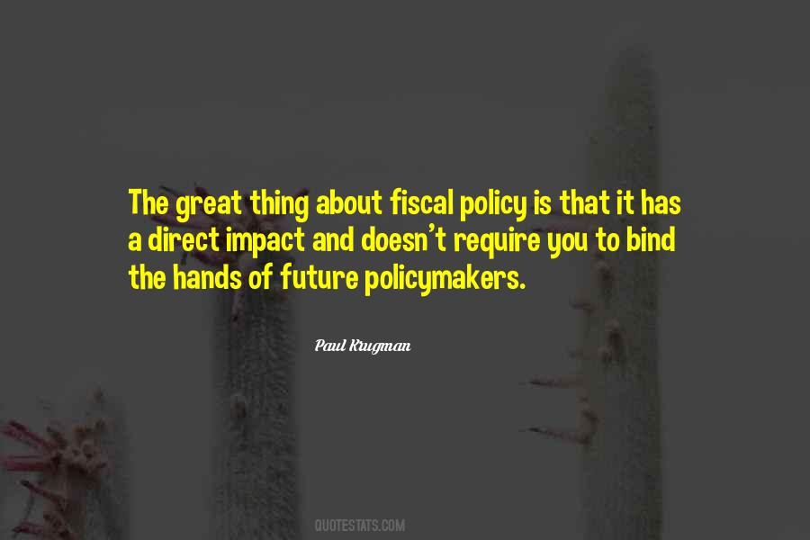 Policy Is Quotes #1160088