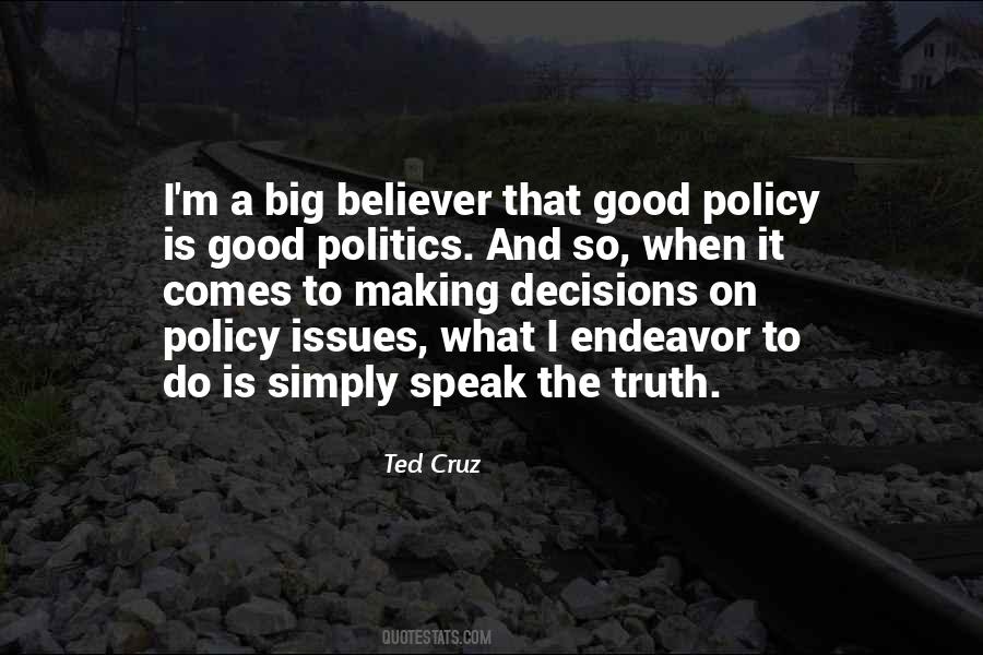 Policy Is Quotes #1369415