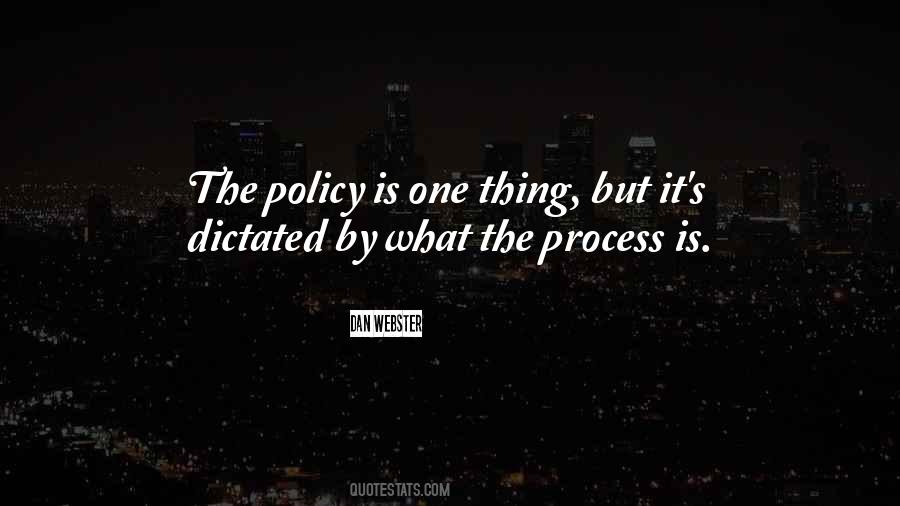 Policy Is Quotes #1745659