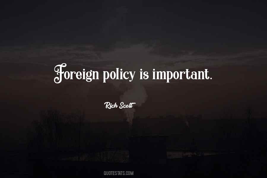 Policy Is Quotes #1746587