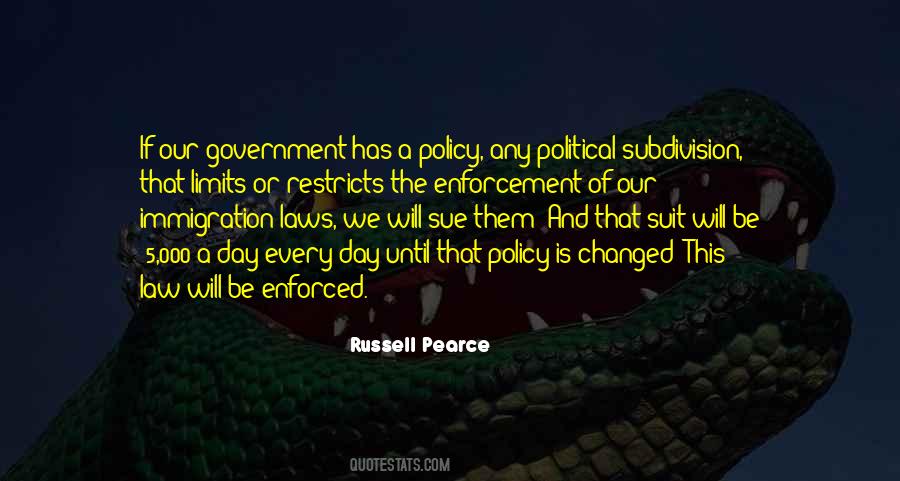 Policy Is Quotes #971324