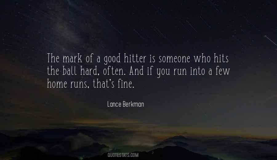 A Few Good Quotes #131211 A Few Good Quotes #131211