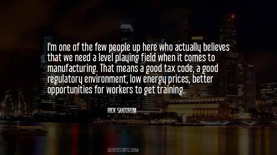 A Few Good Quotes #224577 A Few Good Quotes #224577