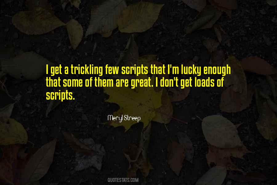 A Few Great Quotes #209925
