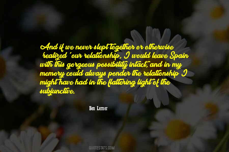 Leave The Relationship Quotes #1414223