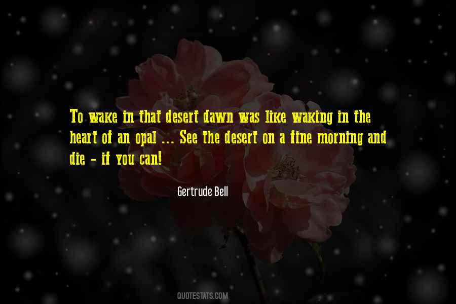 A Fine Morning Quotes #1058259