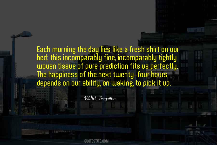 A Fine Morning Quotes #1063661