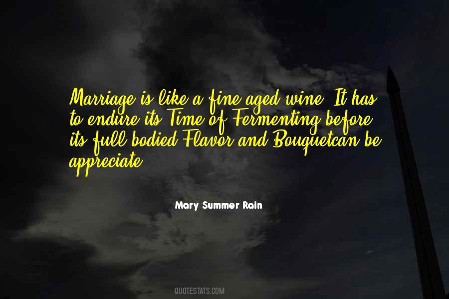 A Fine Wine Quotes #757874