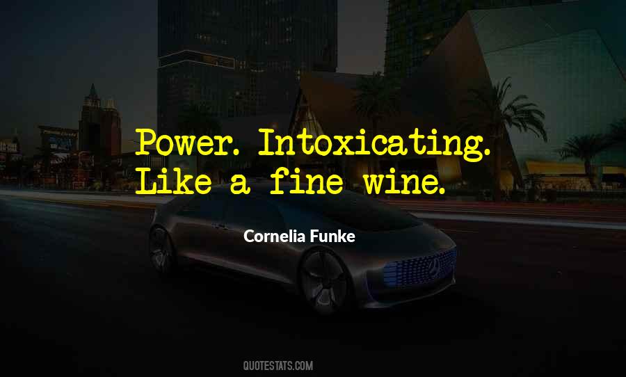 A Fine Wine Quotes #835900
