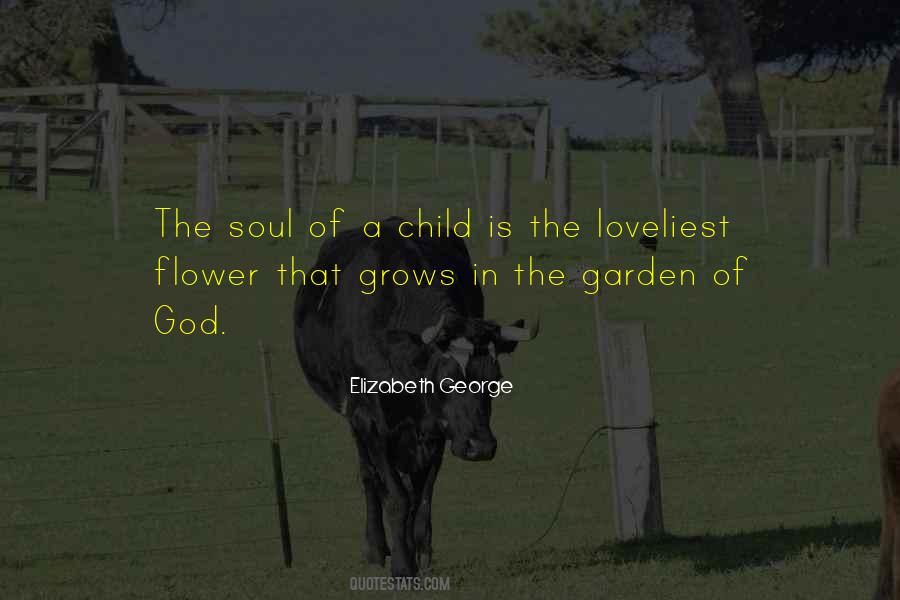 A Flower Grows Quotes #618382