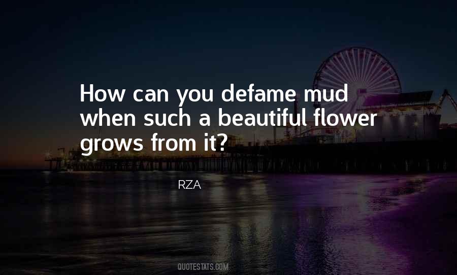 A Flower Grows Quotes #785179